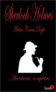 Title: Aventuras completas de Sherlock Holmes, Author: Arthur Conan Doyle