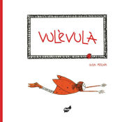 Title: Vulèvulà, Author: Olga Molina