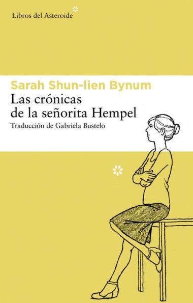 Las crï¿½nicas de la seï¿½orita Hempel