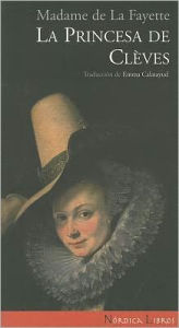 Title: La Princesa de Clï¿½ves, Author: Madame de La Fayette