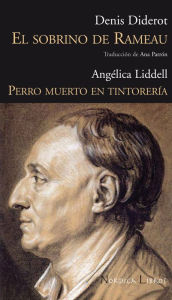 Title: Sobrino de Rameau, El / Perro muerto en tintorería, Author: Denis Diderot