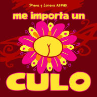 Title: Me importa un culo, Author: Kevin Banks Sr.