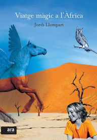 Title: Viatge màgic a l'Àfrica, Author: Jordi Llompart Mallorqués