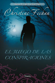 Title: El Juego de las conspiraciones, Author: Christine Feehan