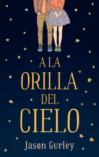 A la orilla del cielo