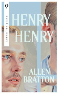Free easy ebook downloads Henry, Henry by Allen Bratton 9788492919826 in English