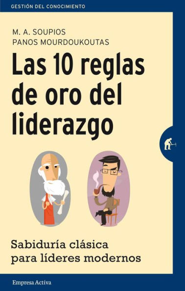 Las 10 reglas de oro del liderazgo