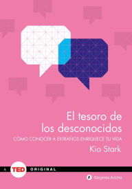 Title: El tesoro de los desconocidos, Author: Kio  Stark