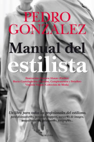 Title: Manual del estilista, Author: Pedro Gonzalez