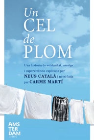 Title: Un cel de plom, Author: Carme Martí Cantí