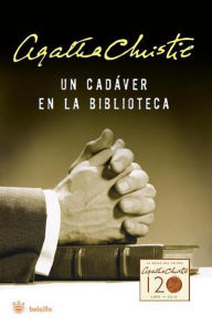 Title: Un cadáver en la biblioteca (The Body in the Library), Author: Agatha Christie