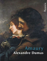 Title: Amaury, Author: Alexandre Dumas