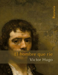 Title: El Hombre Que Rï¿½e, Author: Victor Hugo