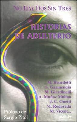 No hay dos sin tres: Historias de adulterio