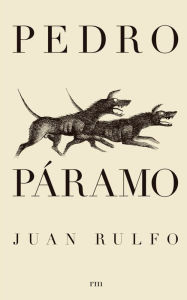 Title: Pedro Páramo: Spanish Edition, Author: Juan Rulfo