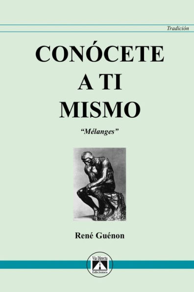 ConÃ¯Â¿Â½cete a Ti Mismo: Melanges