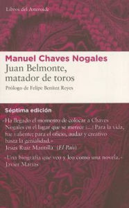 Title: Juan Belmonte, matador de toros: Su vida y sus hazaï¿½as, Author: Manuel Chaves Nogales