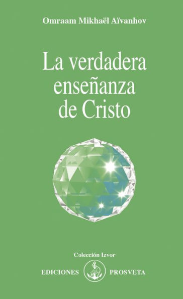 La verdadera enseñanza de Cristo