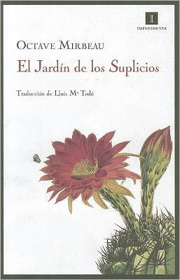 El jardï¿½n de los suplicios