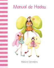 Title: Manual de hadas, Author: Mónica Carretero