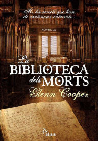 Title: La biblioteca dels morts, Author: Glenn Cooper