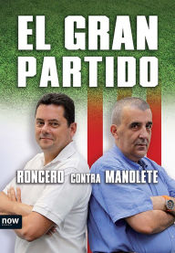 Title: El gran partido, Author: Manuel Esteban Fernández