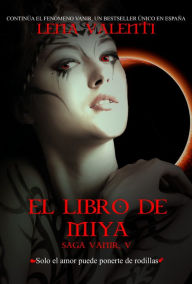Title: El Libro de Miya, Author: Lena Valenti