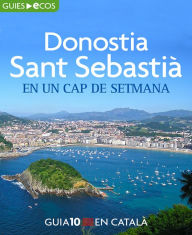 Title: Donostia-Sant Sebastià. En un cap de setmana, Author: Varios Autores