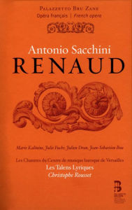 Title: Antonio Sacchini: Renaud, Artist: Chantres du Centre de Musique Baroque de Versailles