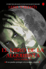 Title: El Libro de la Alquimista, Author: Lena Valenti