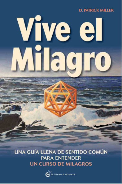 Vive el milagro