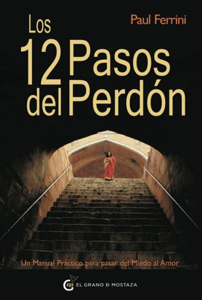 Los 12 pasos del perdón