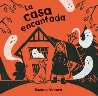 Title: La Casa encantada, Author: Kazuno Kohara