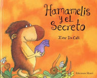 Title: Hamamelis y el Secreto, Author: Ivar Da Coll