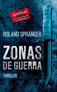 Title: Zonas de guerra, Author: Roland Spranger