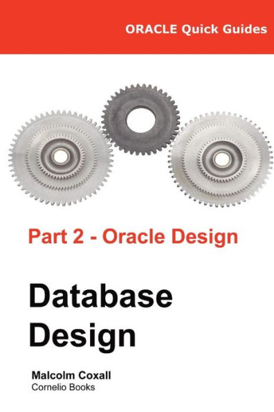 Oracle Quick Guides Part 2 - Oracle Database Design