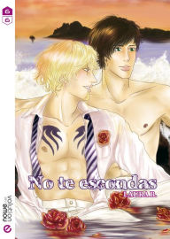 Title: No te escondas 6 (YAOI - Final colección), Author: Laura Bartolomé