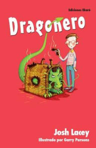 Title: Dragonero (The Dragonsitter), Author: Josh Lacey
