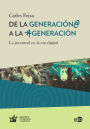 De la Generación@ a la #Generación: La juventud en la era digital