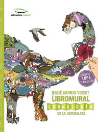 Title: En que mundo vives? Libromural. Cronologia de la Naturaleza, Author: Christopher Lloyd