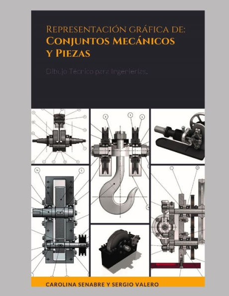 Representación gráfica de: Conjuntos mecánicos y Piezas: Dibujo Técnico para Ingenierías.