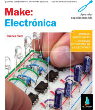 Title: Make: Electrónica, Author: Charles Platt