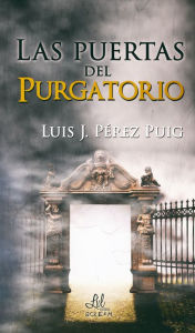 Download best sellers ebooks Las puertas del purgatorio 