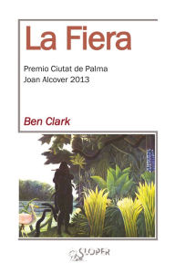 Title: La Fiera, Author: Ben Clark