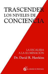 Title: Trascender los niveles de conciencia, Author: David Hawkins