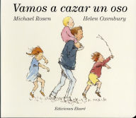 Title: Vamos a cazar un oso, Author: Michael Rosen