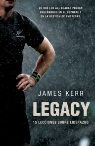 Title: Legacy, Author: James Kerr