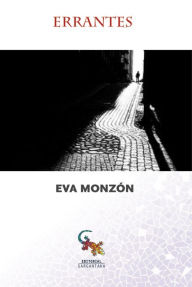 Title: Errantes, Author: Eva Monzón