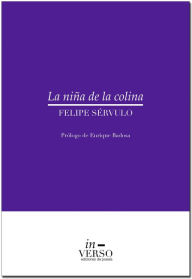 Title: La niña de la colina, Author: Felipe Sérvulo