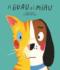 Title: Ni guau ni miau, Author: Blanca Lacasa